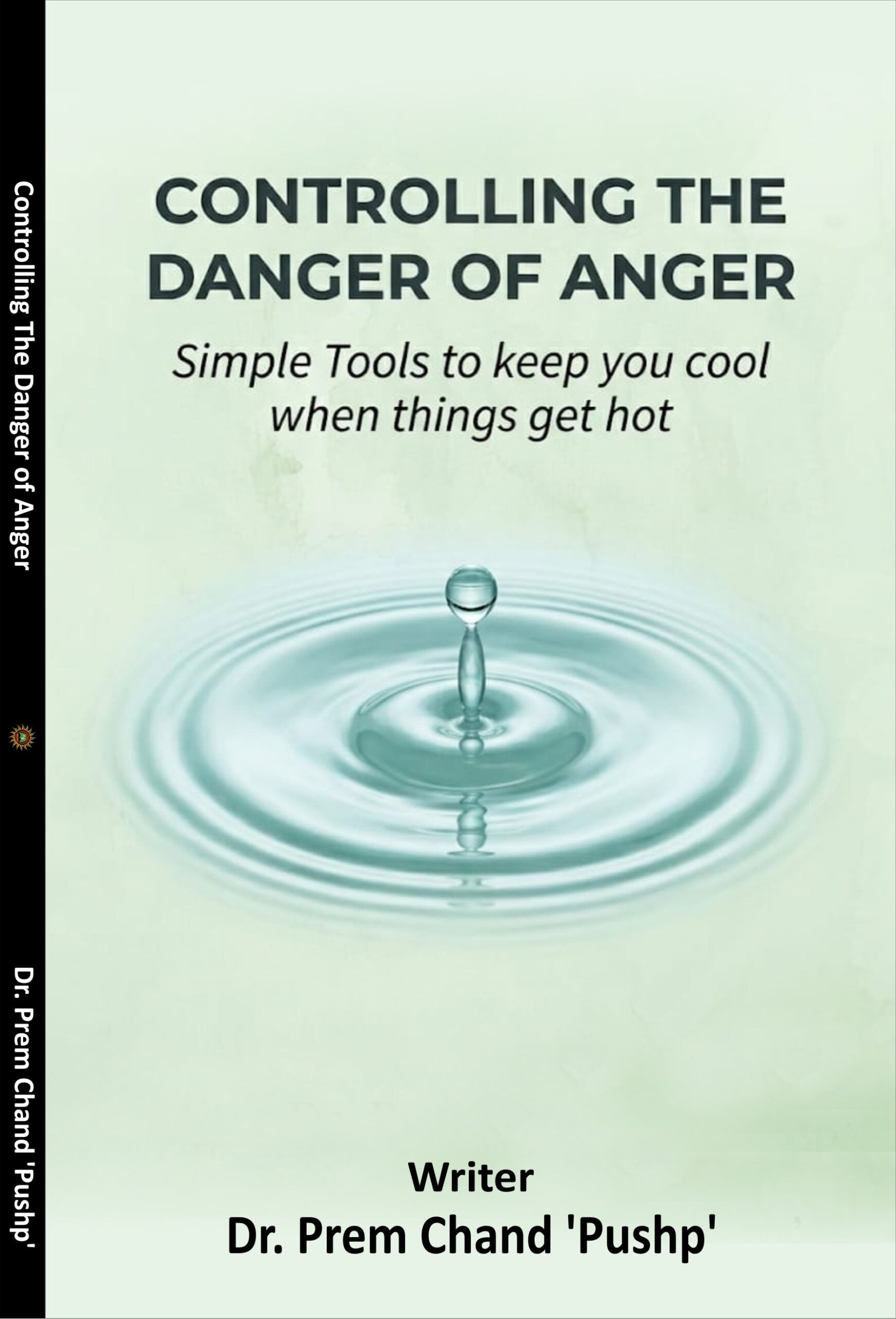 Controlling The Danger of Anger